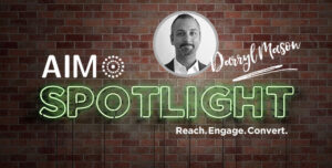 AIM Spotlight Darryl Mason