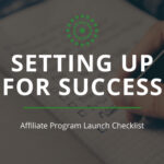 Affiliate Program Launch Checklist