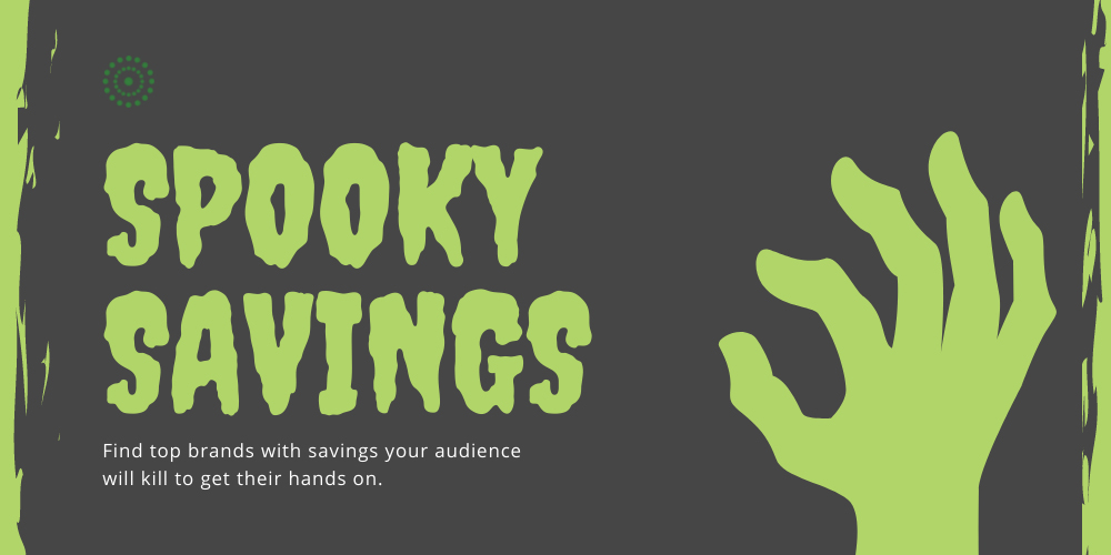 Spooky Savings Affiliate Promotions