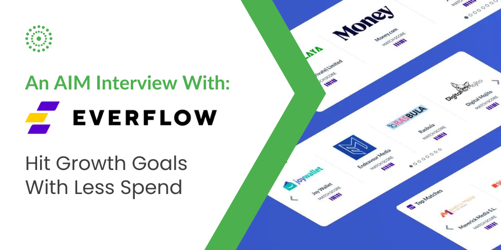 Learn how Everflow's partner marketing platform revolutionizes revenue growth for 1,000+ brands. Join us in conversation with Laurie Cutts.